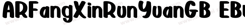 ARFangXinRunYuanGB EBttf字体转换